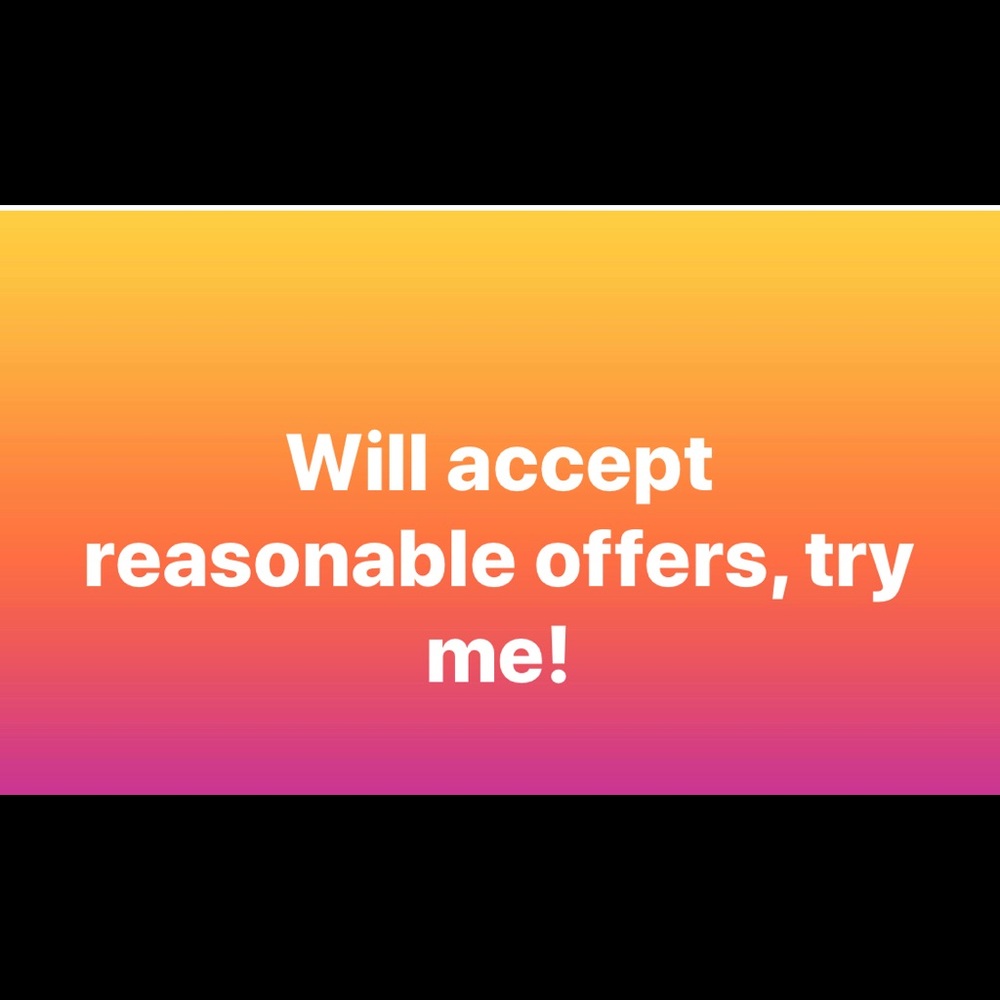 Make an offer, try me!